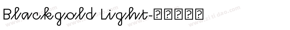 Blackgold Light字体转换